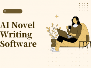 Best AI Novel Writing Software
