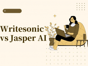 Writesonic vs Jasper: Which One is Best for You?